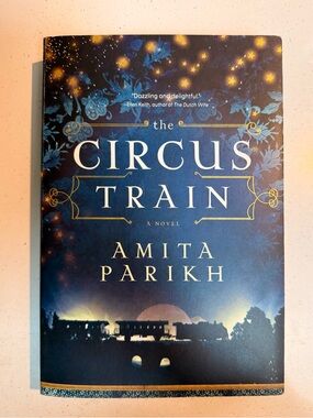 📚 The Circus Train by Amira Parikh